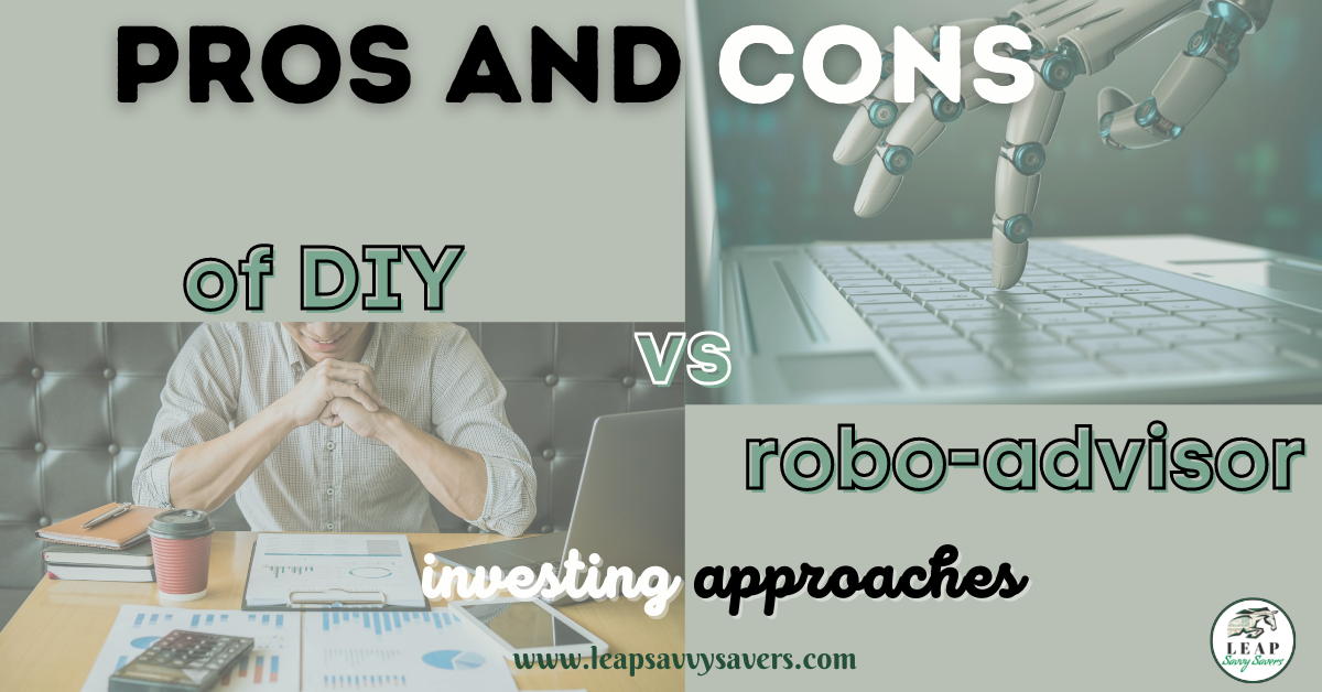 pros and cons of DIY vs robo-advisor investing approaches